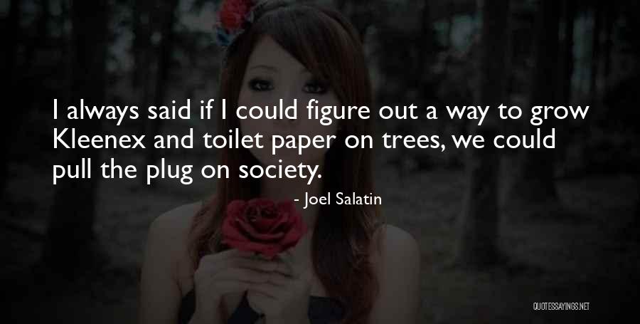 Top 10 Curling Quotes By Joel Salatin Top 10 Curling Quotes By Joel Salatin