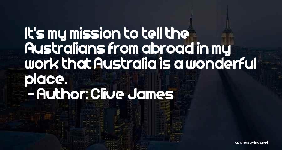 Top 10 Smartest Quotes By Clive James