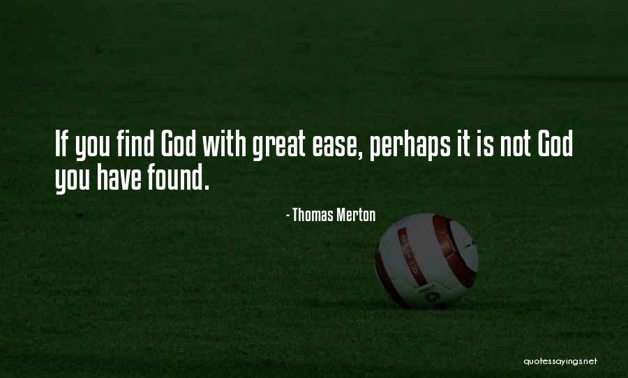 Top 100 Fundie Quotes By Thomas Merton Top 100 Fundie Quotes By Thomas Merton