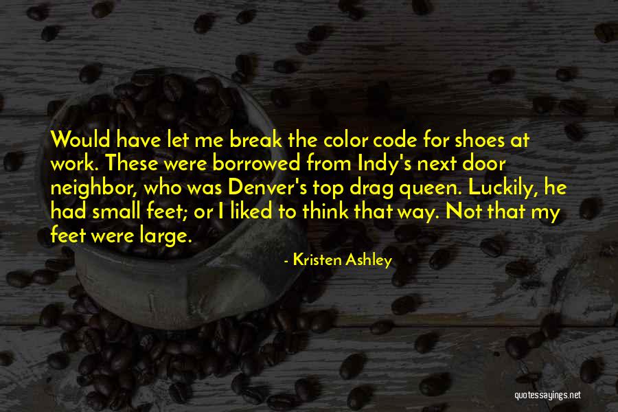 Top 5 Break Up Quotes By Kristen Ashley