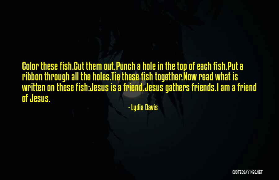 Top 5 Jesus Quotes By Lydia Davis Top 5 Jesus Quotes By Lydia Davis