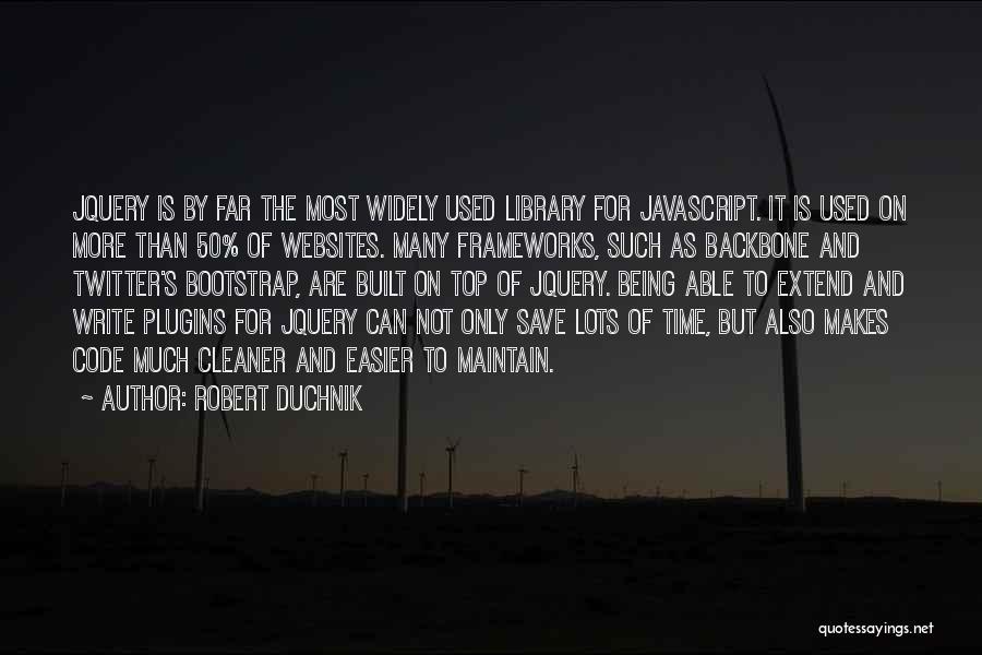 Top 50 Quotes By Robert Duchnik