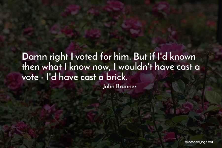 Top Adventure Quotes By John Brunner Top Adventure Quotes By John Brunner