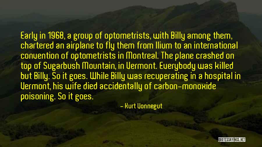 Top Airplane Quotes By Kurt Vonnegut Top Airplane Quotes By Kurt Vonnegut