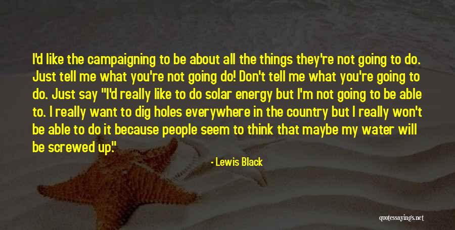 Top Amway Quotes By Lewis Black Top Amway Quotes By Lewis Black