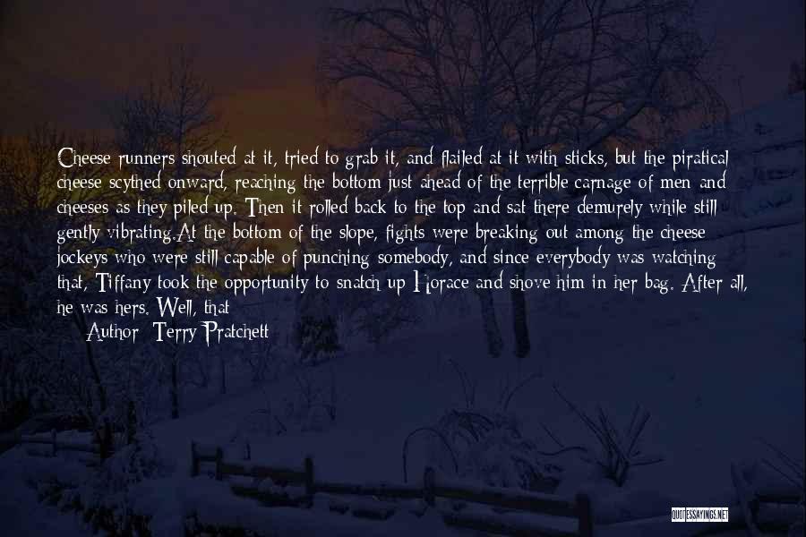 Top And Bottom Quotes By Terry Pratchett