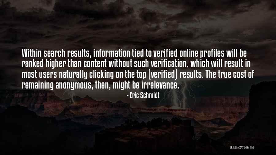 Top Anonymous Quotes By Eric Schmidt Top Anonymous Quotes By Eric Schmidt