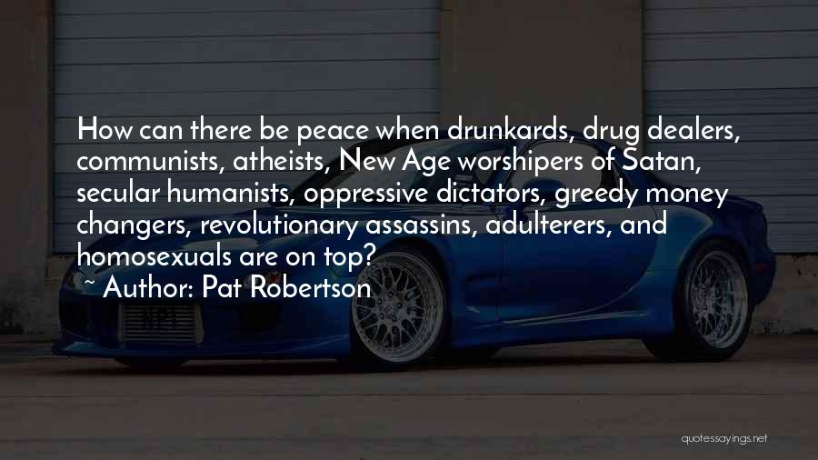 Top Atheist Quotes By Pat Robertson