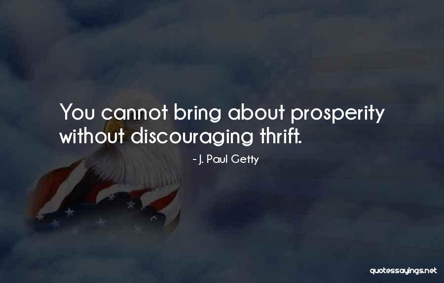 Top Awesomeness Quotes By J. Paul Getty Top Awesomeness Quotes By J. Paul Getty
