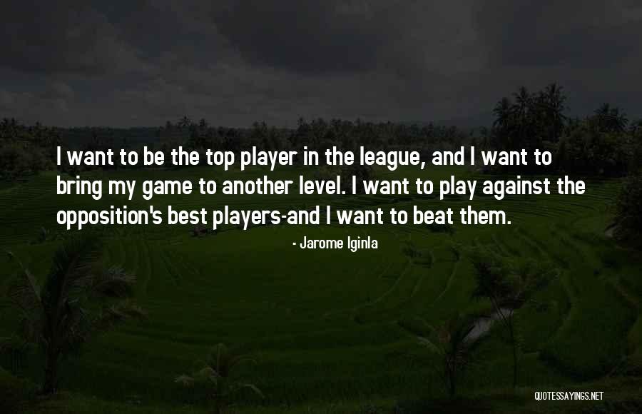 Top Best Quotes By Jarome Iginla