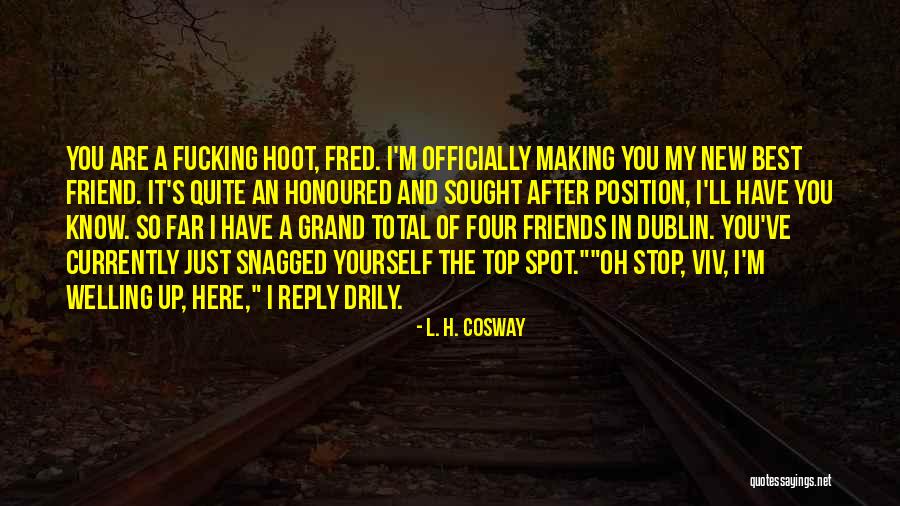 Top Best Quotes By L. H. Cosway