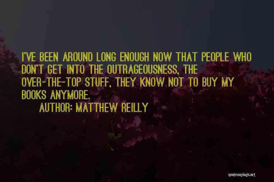 Top Books Quotes By Matthew Reilly