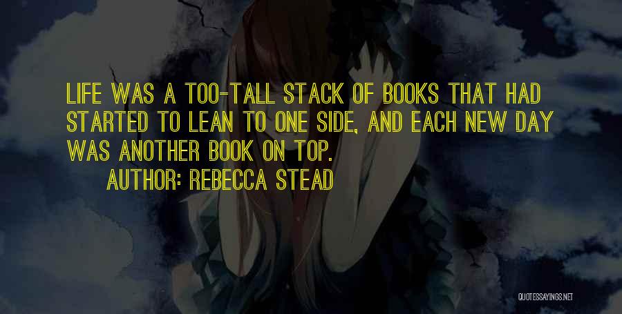 Top Books Quotes By Rebecca Stead