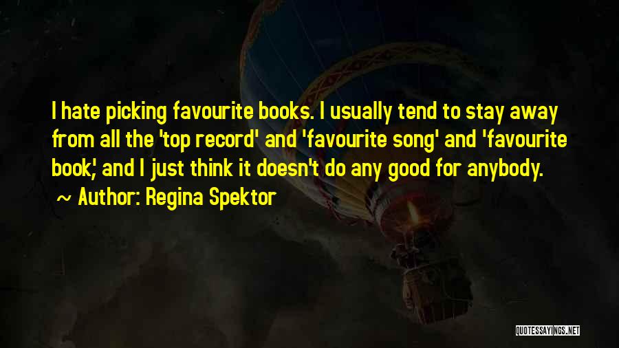 Top Books Quotes By Regina Spektor