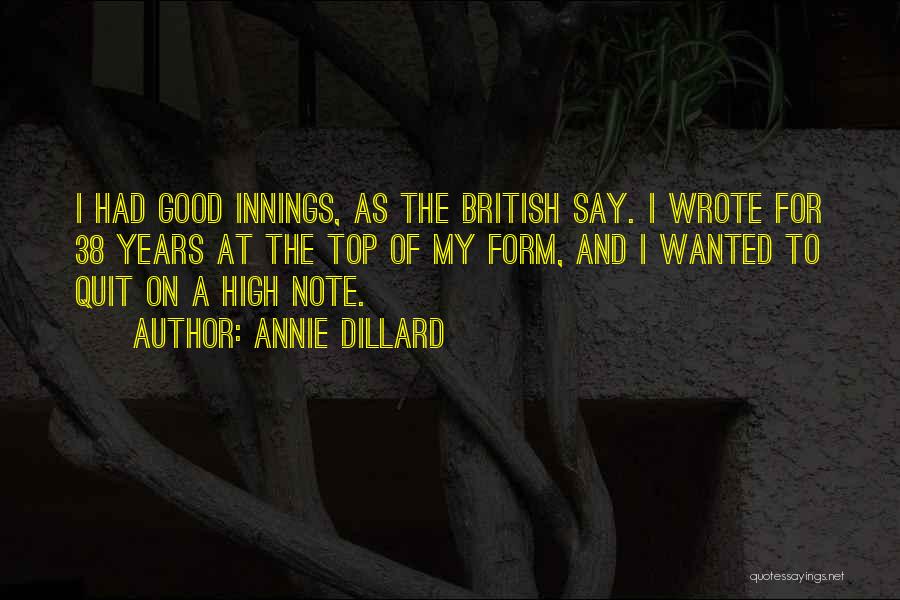 Top British Quotes By Annie Dillard