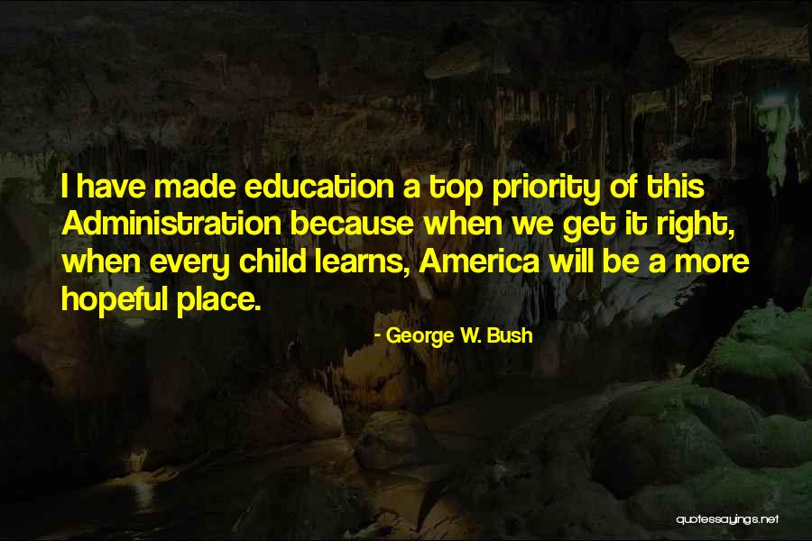 Top Bush Quotes By George W. Bush Top Bush Quotes By George W. Bush
