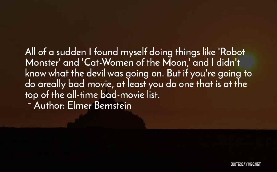 Top Cat Movie Quotes By Elmer Bernstein