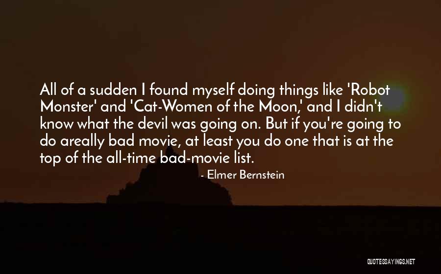 Top Cat Movie Quotes By Elmer Bernstein