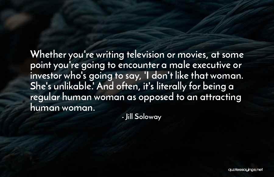 Top Digital Marketing Quotes By Jill Soloway Top Digital Marketing Quotes By Jill Soloway