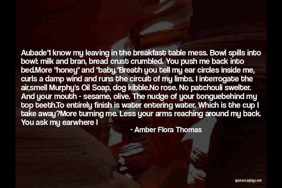 Top Dog Quotes By Amber Flora Thomas Top Dog Quotes By Amber Flora Thomas