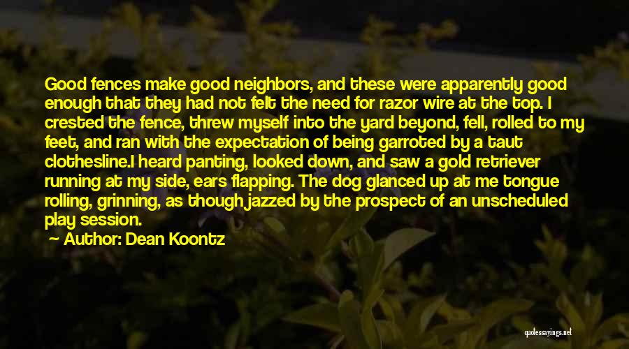 Top Dog Quotes By Dean Koontz