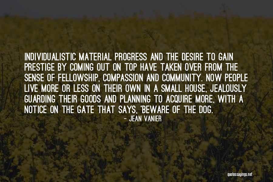Top Dog Quotes By Jean Vanier Top Dog Quotes By Jean Vanier