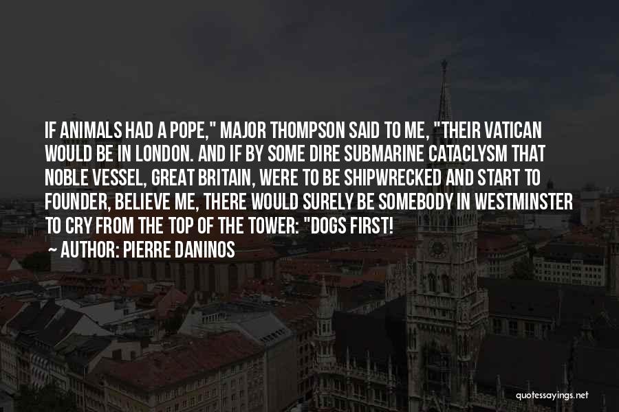 Top Dog Quotes By Pierre Daninos