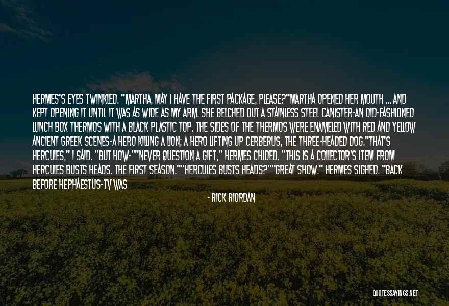 Top Dog Quotes By Rick Riordan Top Dog Quotes By Rick Riordan