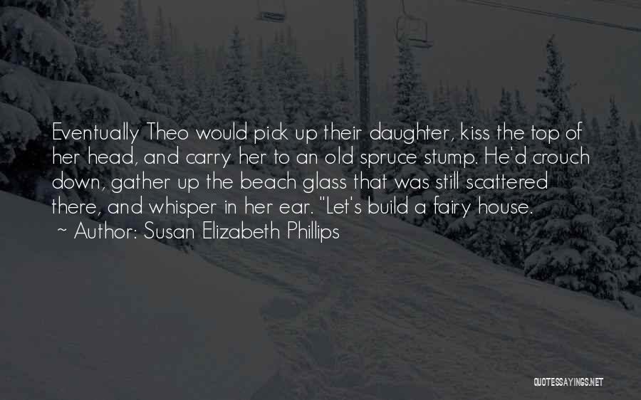 Top Down Quotes By Susan Elizabeth Phillips