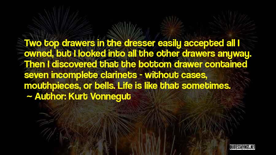 Top Drawer Quotes By Kurt Vonnegut