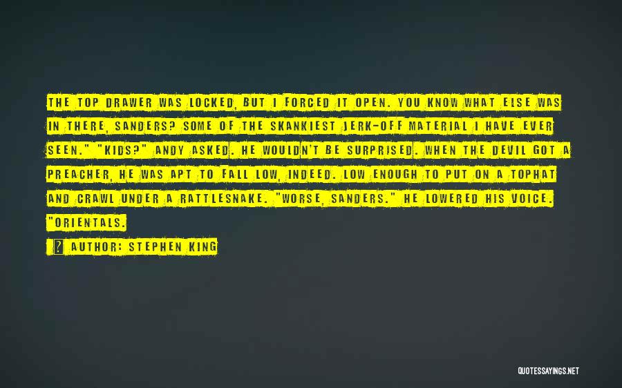 Top Drawer Quotes By Stephen King