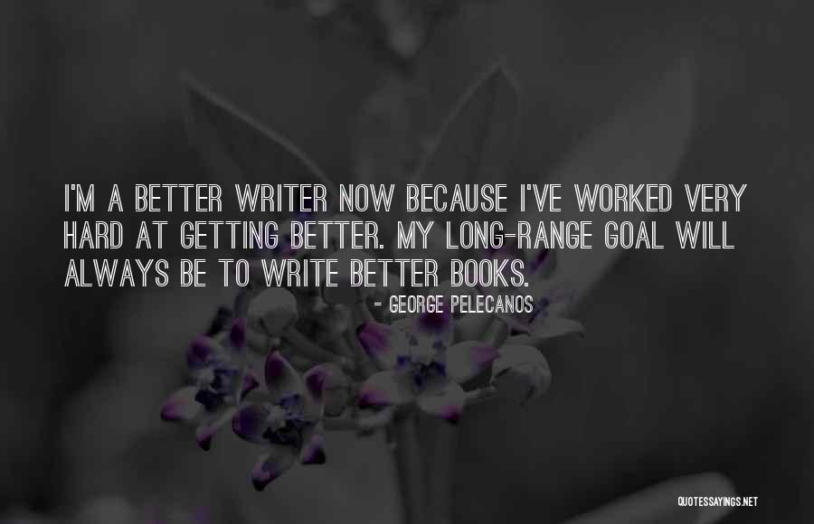 Top Eastbound And Down Quotes By George Pelecanos Top Eastbound And Down Quotes By George Pelecanos