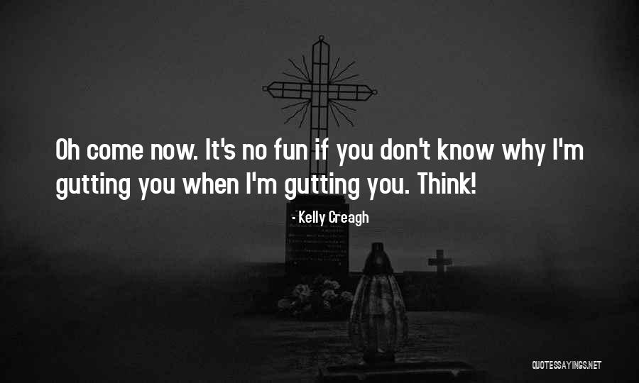 Top Eastbound And Down Quotes By Kelly Creagh Top Eastbound And Down Quotes By Kelly Creagh