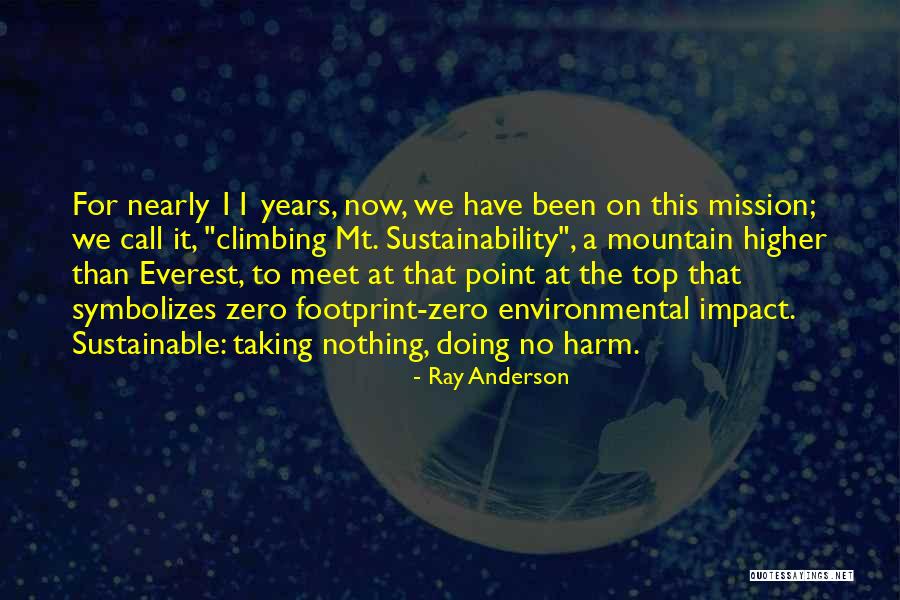 Top Environmental Quotes By Ray Anderson