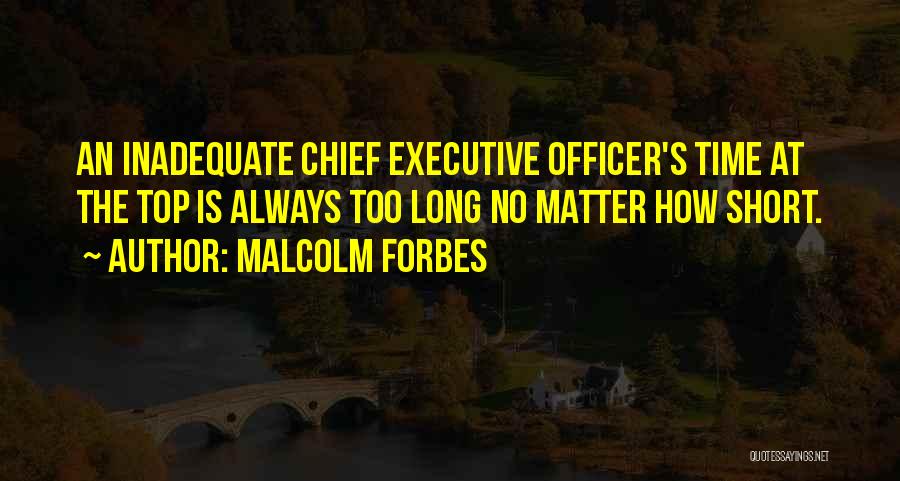 Top Executive Quotes By Malcolm Forbes