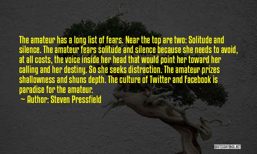 Top Facebook Quotes By Steven Pressfield