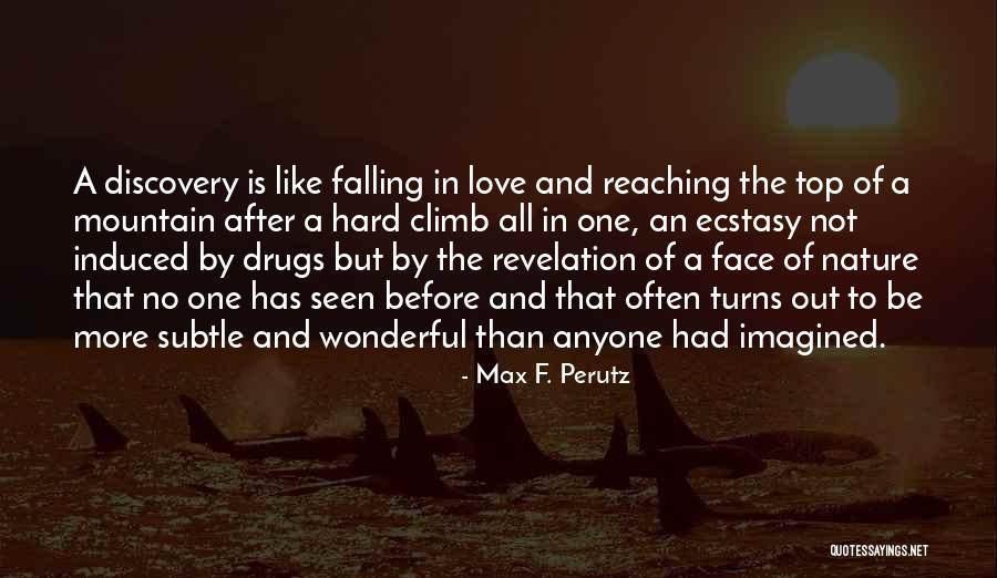 Top Falling In Love Quotes By Max F. Perutz