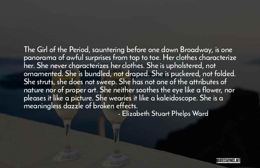 Top Fashion Quotes By Elizabeth Stuart Phelps Ward Top Fashion Quotes By Elizabeth Stuart Phelps Ward
