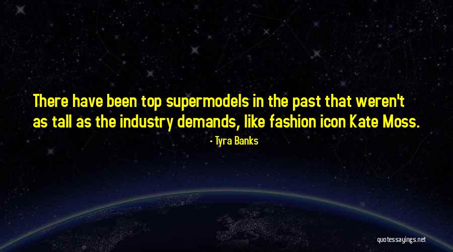 Top Fashion Quotes By Tyra Banks Top Fashion Quotes By Tyra Banks