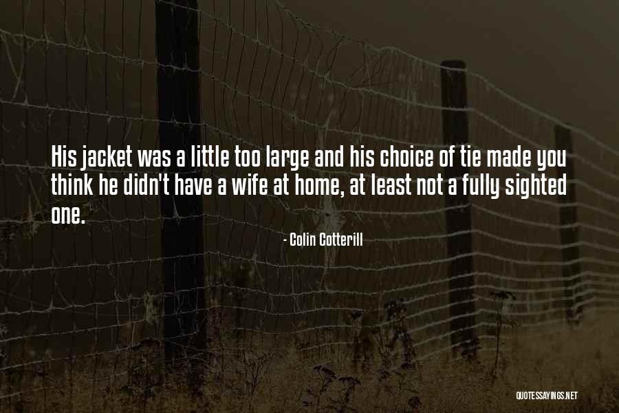 Top Fast And Furious Quotes By Colin Cotterill Top Fast And Furious Quotes By Colin Cotterill