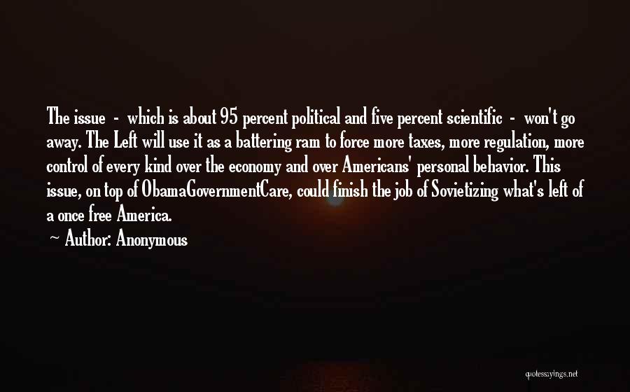 Top Five Best Quotes By Anonymous