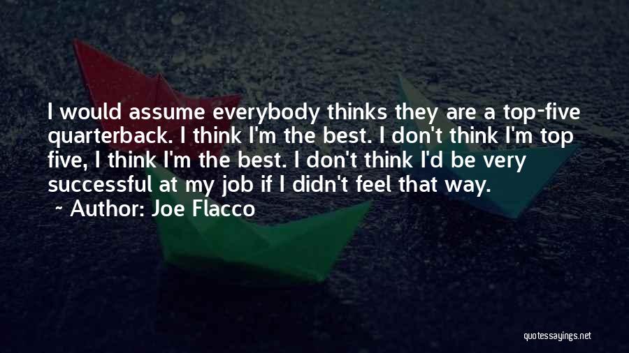 Top Five Best Quotes By Joe Flacco