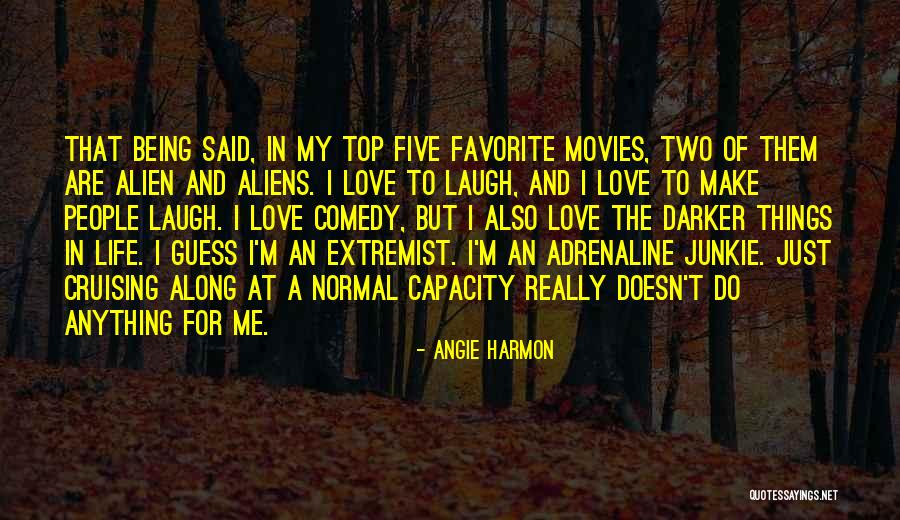 Top Five Love Quotes By Angie Harmon