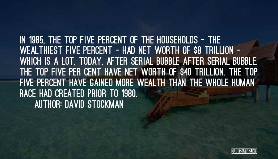 Top Five Quotes By David Stockman