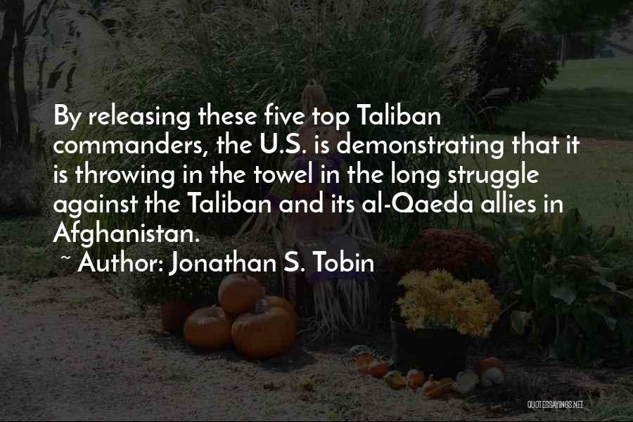 Top Five Quotes By Jonathan S. Tobin