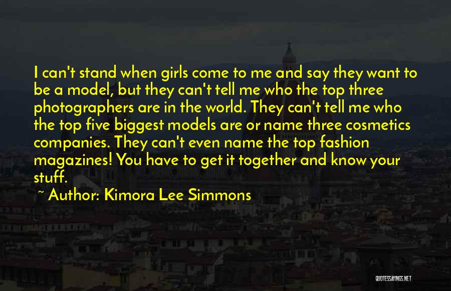 Top Five Quotes By Kimora Lee Simmons