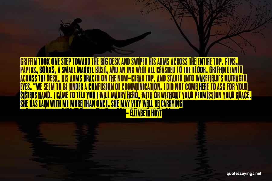 Top Floor Quotes By Elizabeth Hoyt Top Floor Quotes By Elizabeth Hoyt