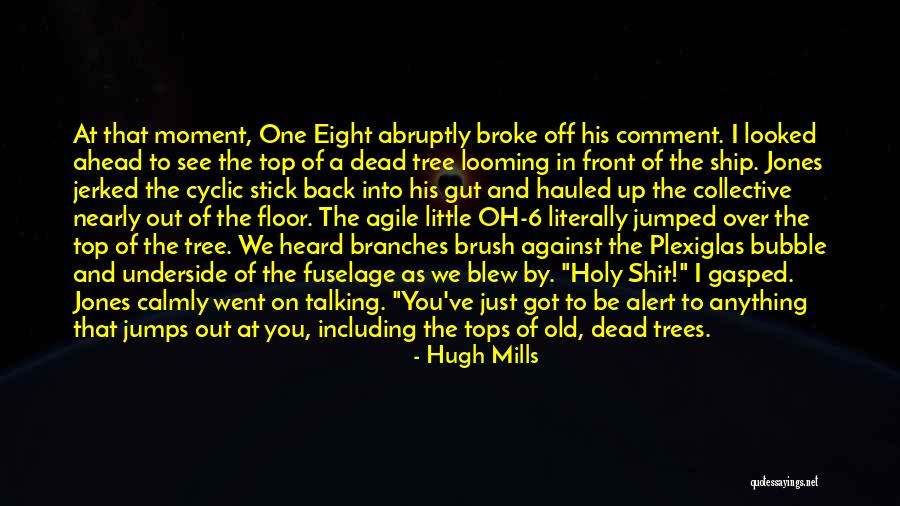 Top Floor Quotes By Hugh Mills Top Floor Quotes By Hugh Mills