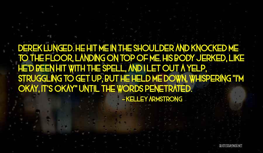 Top Floor Quotes By Kelley Armstrong Top Floor Quotes By Kelley Armstrong
