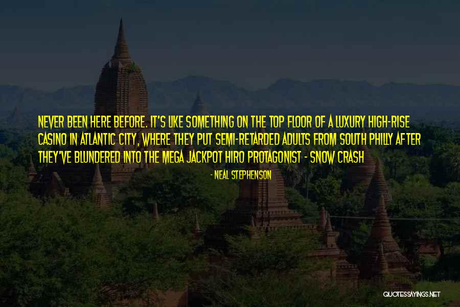 Top Floor Quotes By Neal Stephenson Top Floor Quotes By Neal Stephenson